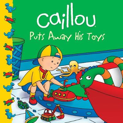 Caillou Puts Away His Toys