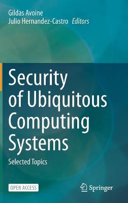 Security of Ubiquitous Computing Systems