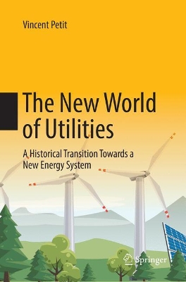 The New World of Utilities