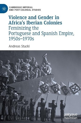 Violence and Gender in Africa's Iberian Colonies