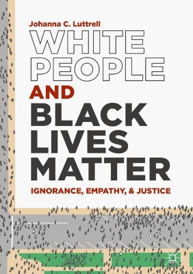 White People and Black Lives Matter