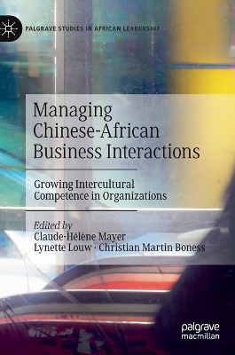 Managing Chinese-African Business Interactions