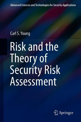 Risk and the Theory of Security Risk Assessment