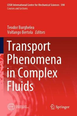 Transport Phenomena in Complex Fluids