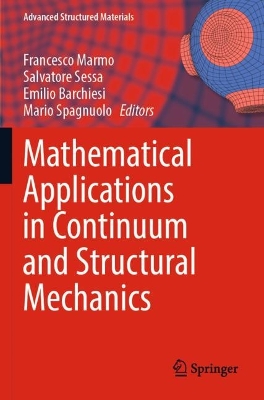 Mathematical Applications in Continuum and Structural Mechanics