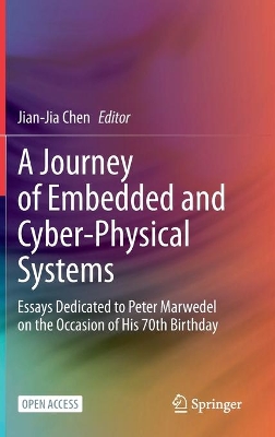 A Journey of Embedded and Cyber-Physical Systems