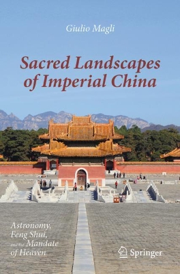 Sacred Landscapes of Imperial China