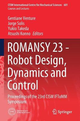 ROMANSY 23 - Robot Design, Dynamics and Control