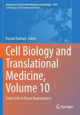 Cell Biology and Translational Medicine, Volume 10