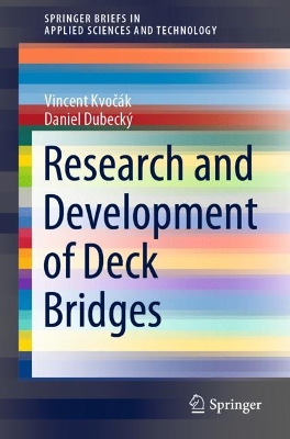 Research and Development of Deck Bridges