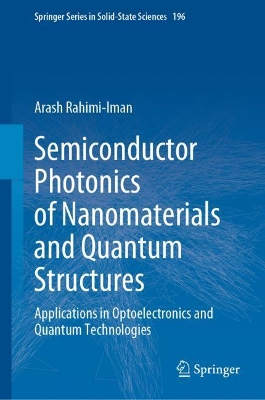 Semiconductor Photonics of Nanomaterials and Quantum Structures