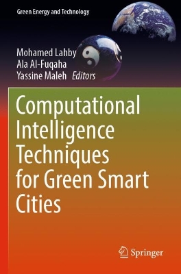 Computational Intelligence Techniques for Green Smart Cities