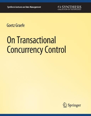On Transactional Concurrency Control