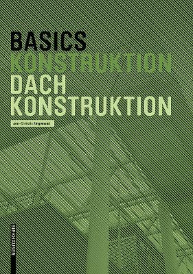 Basics Dachkonstruktion