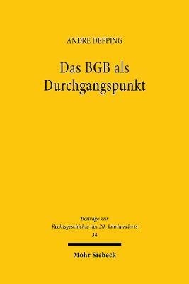 Das BGB Als Durchgangspunkt