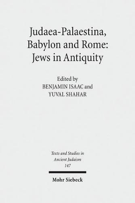 Judaea-Palaestina, Babylon and Rome: Jews in Antiquity