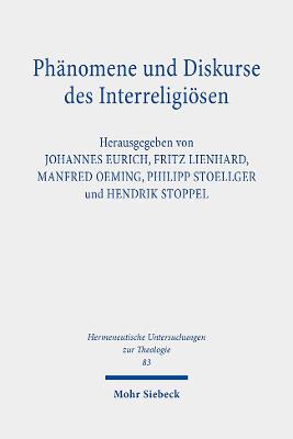 Phänomene und Diskurse des Interreligiösen