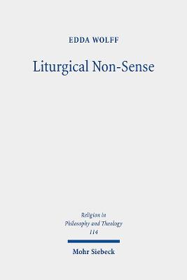 Liturgical Non-Sense