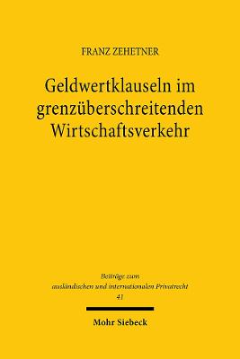 Geldwertklauseln Im Grenzuberschreitenden Wirtschaftsverkehr