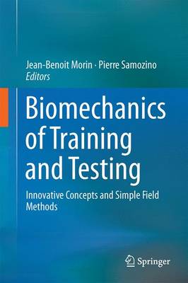 Biomechanics of Training and Testing