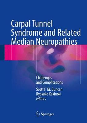 Carpal Tunnel Syndrome and Related Median Neuropathies