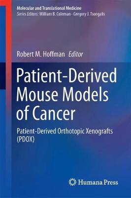 Patient-Derived Mouse Models of Cancer