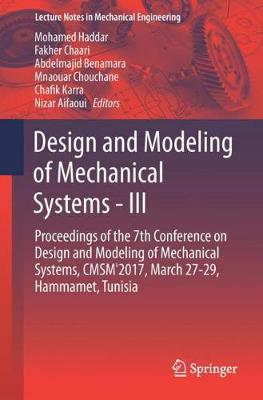 Design and Modeling of Mechanical Systems—III