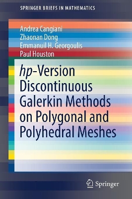 hp-Version Discontinuous Galerkin Methods on Polygonal and Polyhedral Meshes