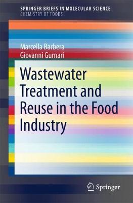 Wastewater Treatment and Reuse in the Food Industry