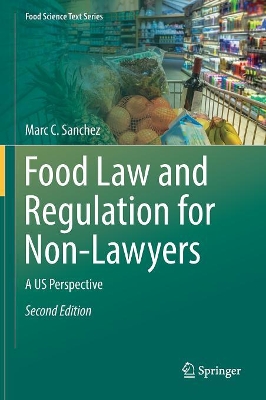 Food Law and Regulation for Non-Lawyers