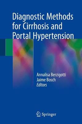 Diagnostic Methods for Cirrhosis and Portal Hypertension