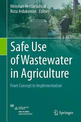 Safe Use of Wastewater in Agriculture