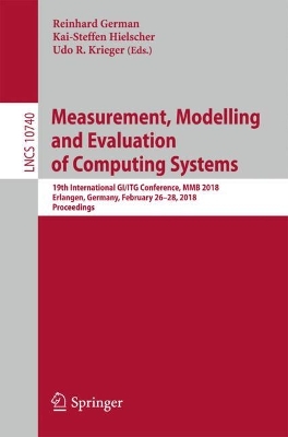 Measurement, Modelling and Evaluation of Computing Systems