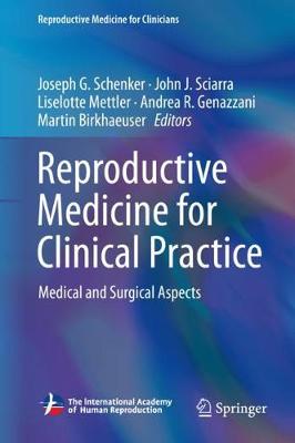 Reproductive Medicine for Clinical Practice