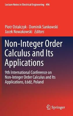 Non-Integer Order Calculus and its Applications