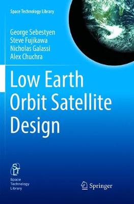 Low Earth Orbit Satellite Design