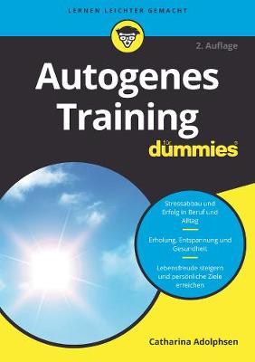 Autogenes Training für Dummies