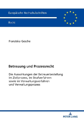 Betreuung und Prozessrecht