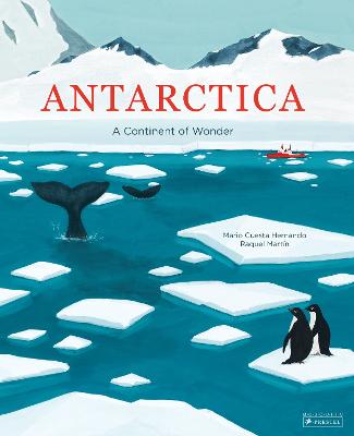 Antarctica: A Continent of Wonder by Mario Cuesta Hernando ...