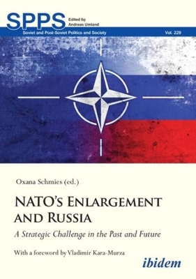 NATO?s Enlargement and Russia – A Strategic Challenge in the Past and Future