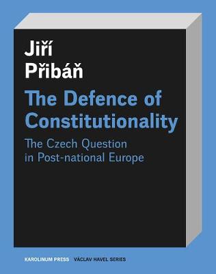 The Defence of Constitutionalism