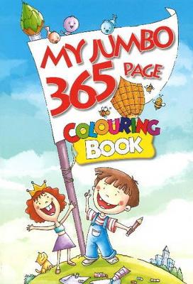 My Jumbo 365 Page Colouring Book