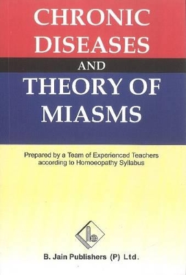 Chronic Diseases & Theory of Miasms