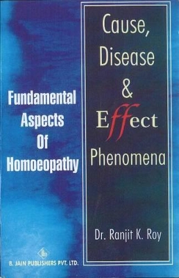 Cause, Disease & Effect Phenomena