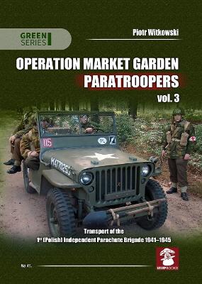 Operation Market Garden Paratroopers