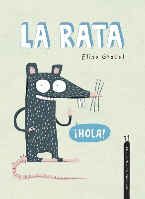 La rata. Colección Animalejos