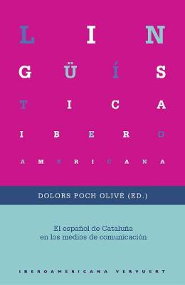 El español de Cataluña en los medios de comunicación