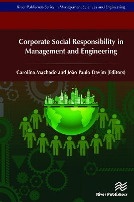 Corporate Social Responsibility in Management and Engineering