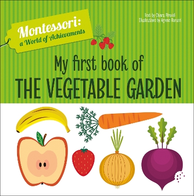 My First Book of the Vegetable Garden