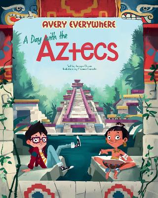 A Day with the Aztecs